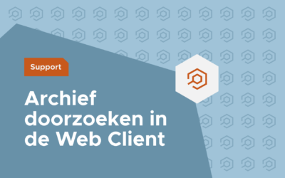 Digitaal archief doorzoeken in de Web Client